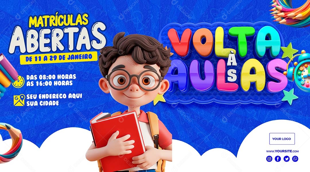Volta às Aulas Matrículas Abertas de 11 a 29 de Janeiro Social Media PSD Editável