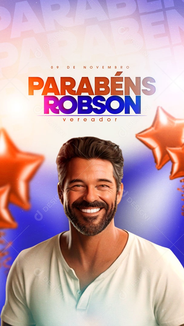 Social Media Story 09 De Novembro Parabéns Robson Vereador PSD Editável