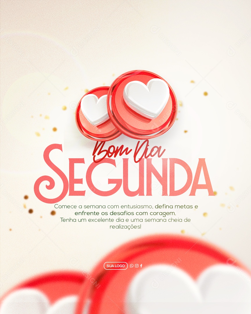 Bom Dia Segunda Semana Cheia De Realizações Social Media PSD Editável