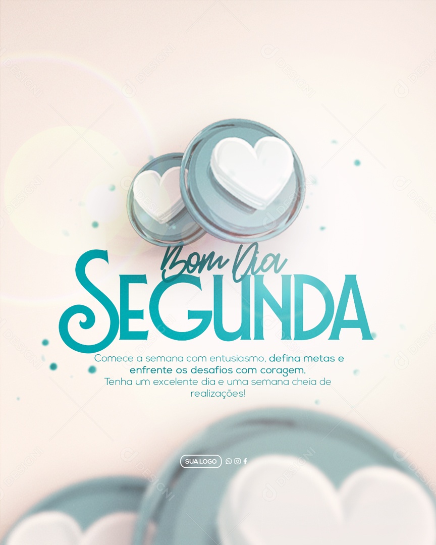 Social Media Bom Dia Segunda Enfrente os Desafios PSD Editável