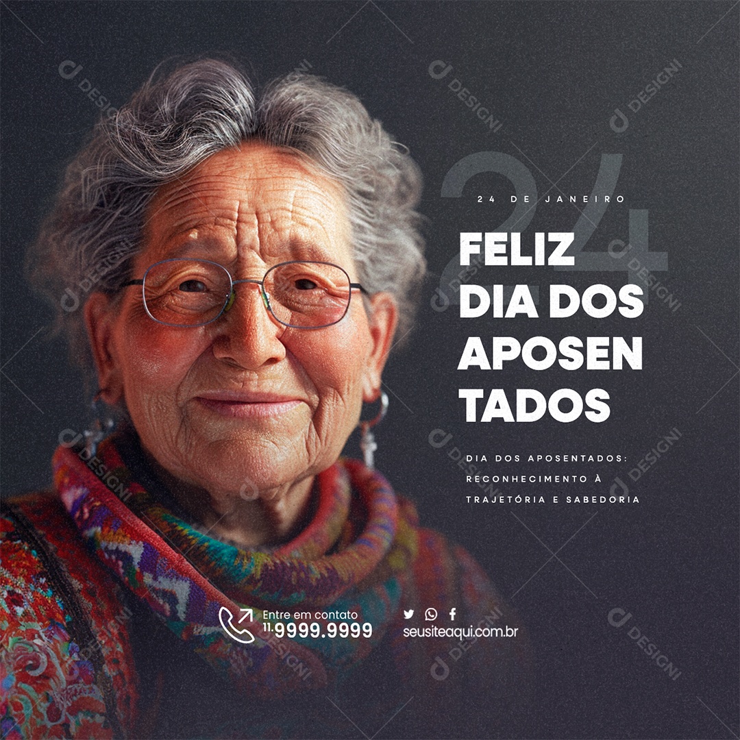 Feliz Dia dos Aposentados 24 De Janeiro Reconhecimento à Trajetória Social Media PSD Editável