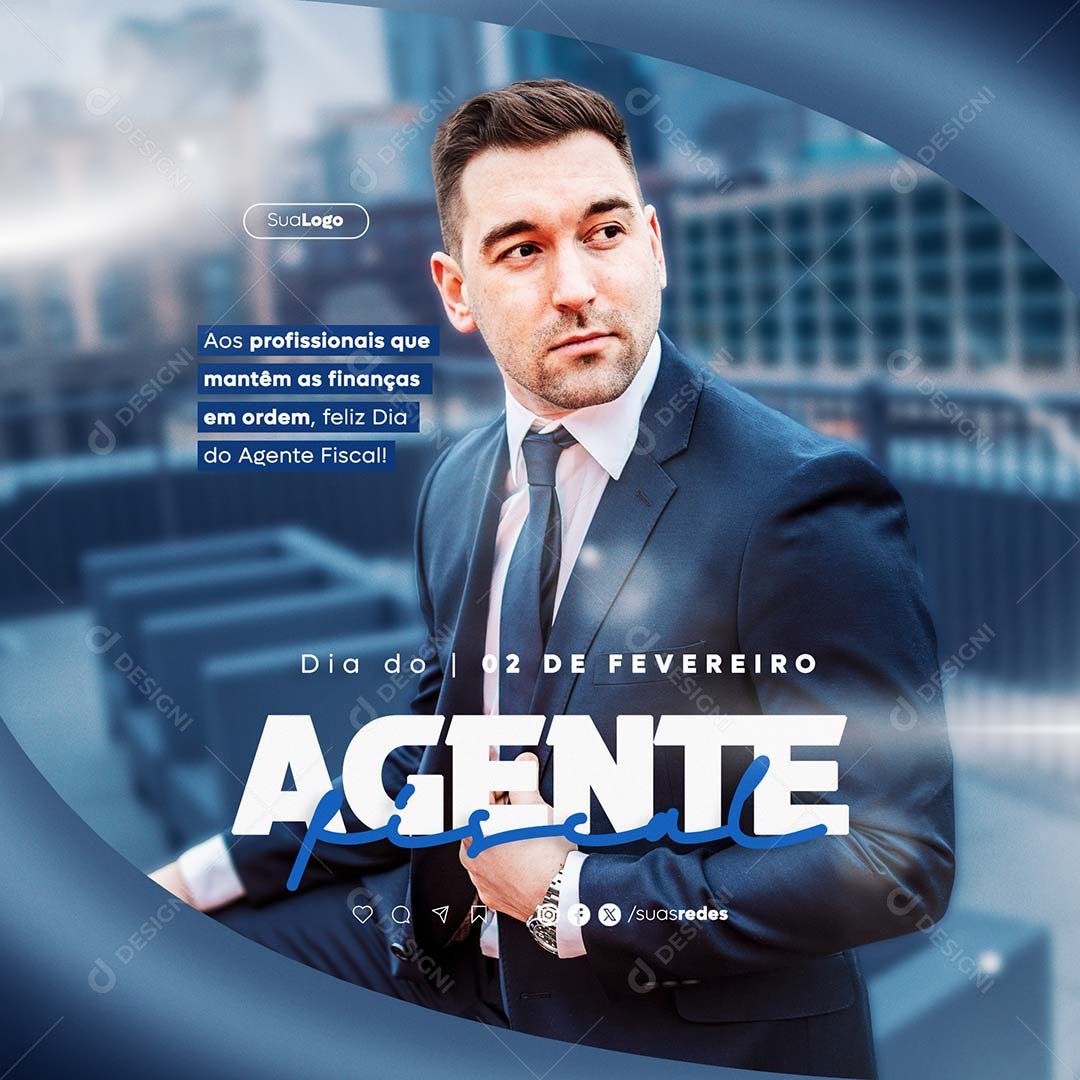 Dia do Agente Fiscal 02 de Fevereiro que Mantem as Alianças em Ordem Social Media PSD Editável