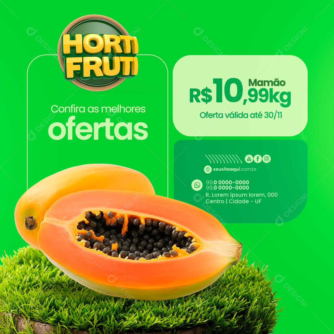 Hortifruti Confira melhores ofertas Mamão Oferta válida Social Media PSD Editável