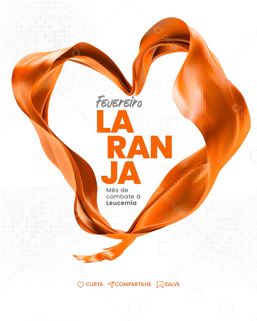 Social Media Fevereiro Laranja Mês de Combate à Leucemia PSD Editável