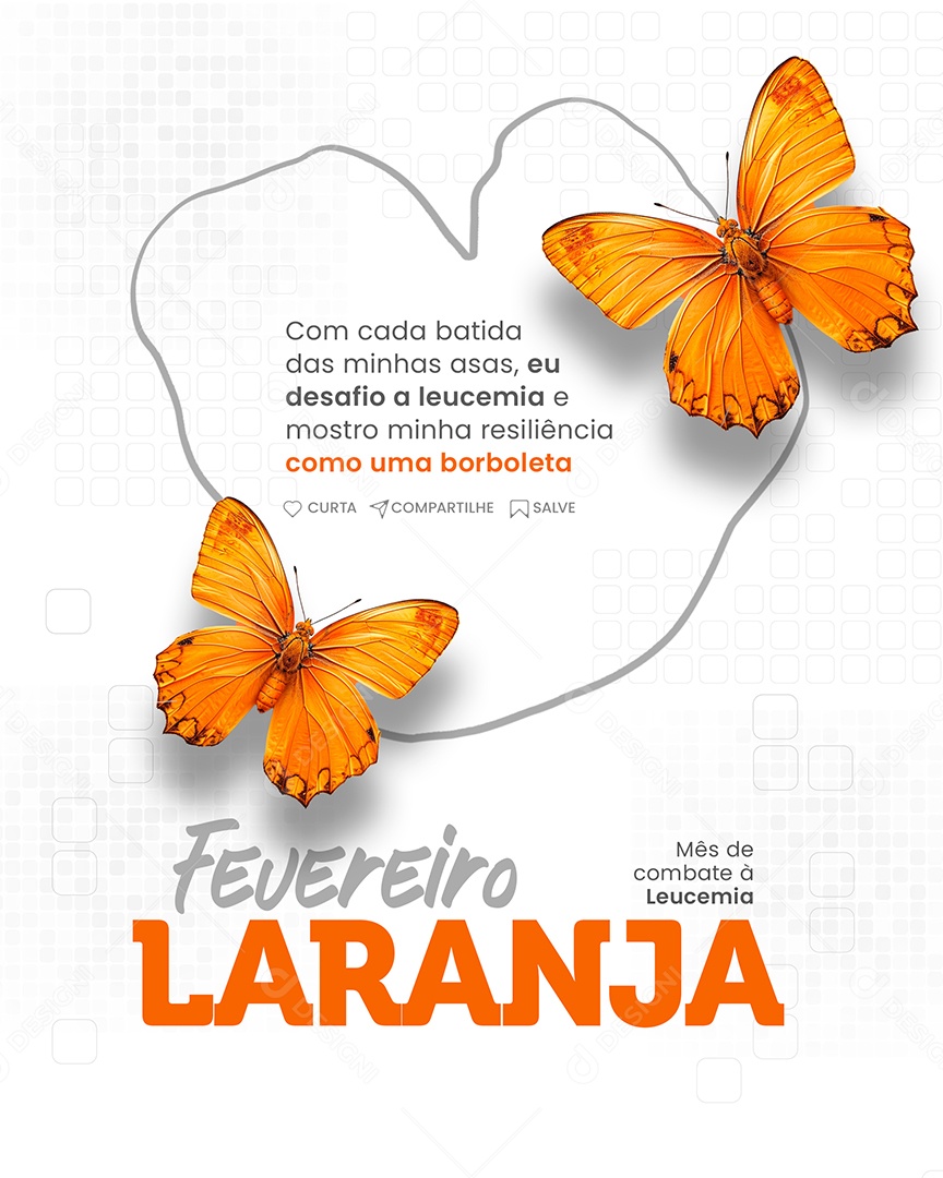 Social Media Fevereiro Laranja mês de Combate à Leucemia PSD Editável
