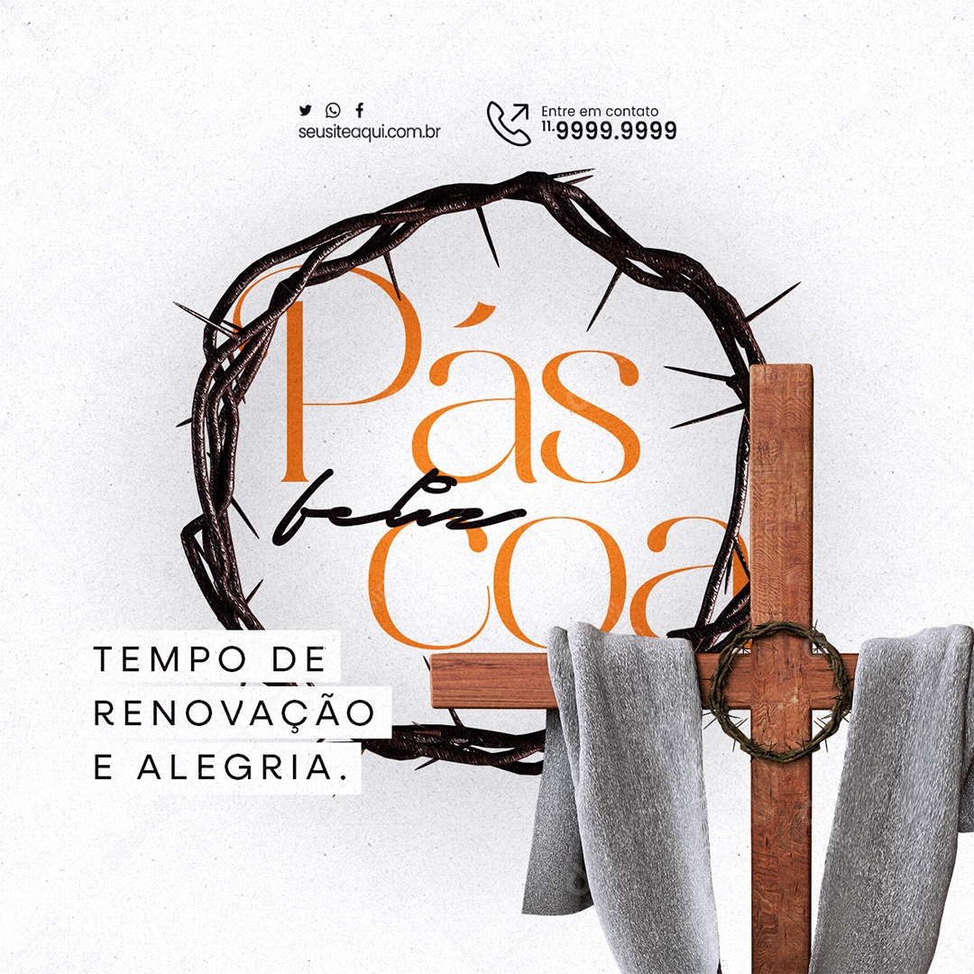 Feliz Páscoa Tempo de Renovação e Alegria Social Media PSD Editável