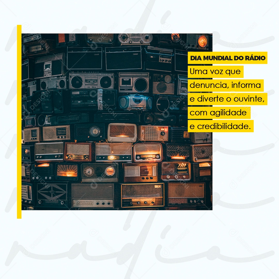 Dia Mundial do Rádio 13 de Fevereiro Denuncia Imforma e Diverte o Ouvinte Social Media PSD Editável