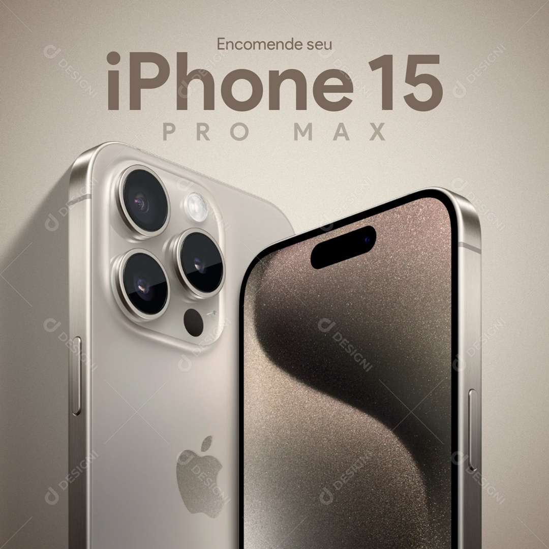 Encomende o seu IPhone 15 Pro Max Social Media PSD Editável