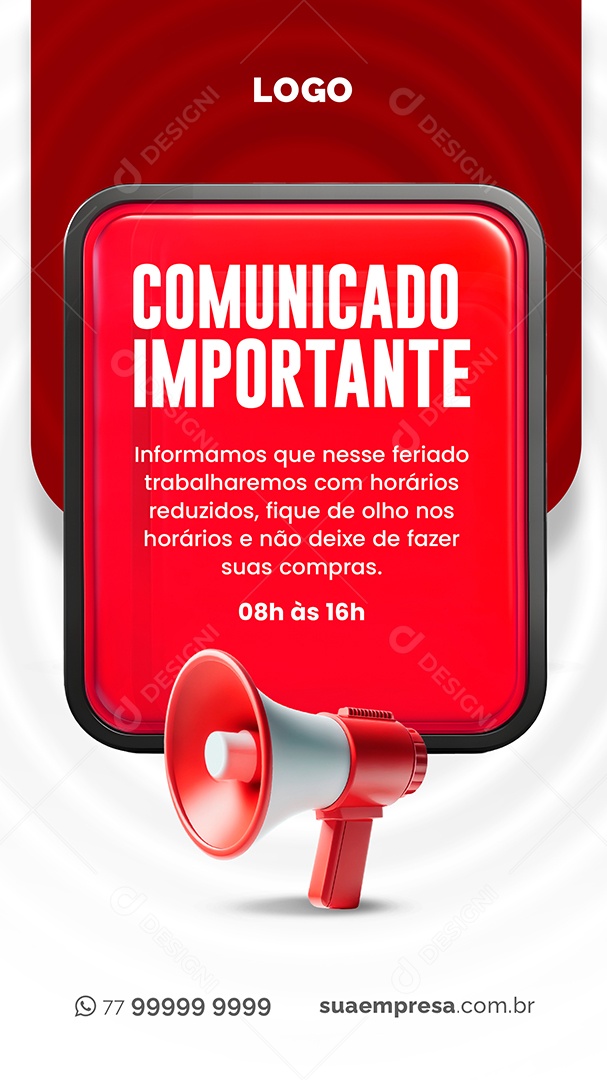 Story Comunicado Importante Horários Reduzidos Social Media PSD Editável