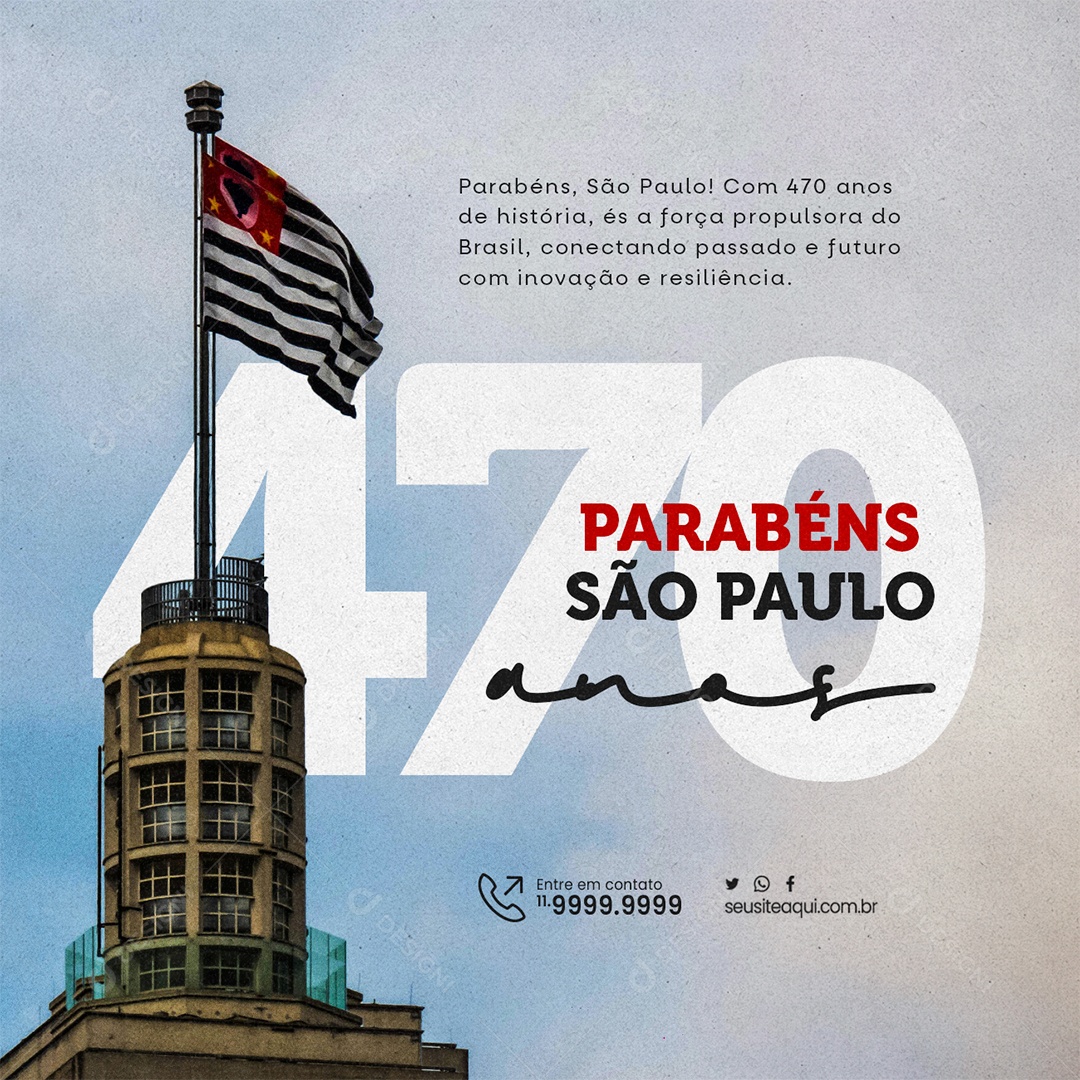 Aniversário de São Paulo Parabéns com 470 Anos de história Social Media PSD Editável