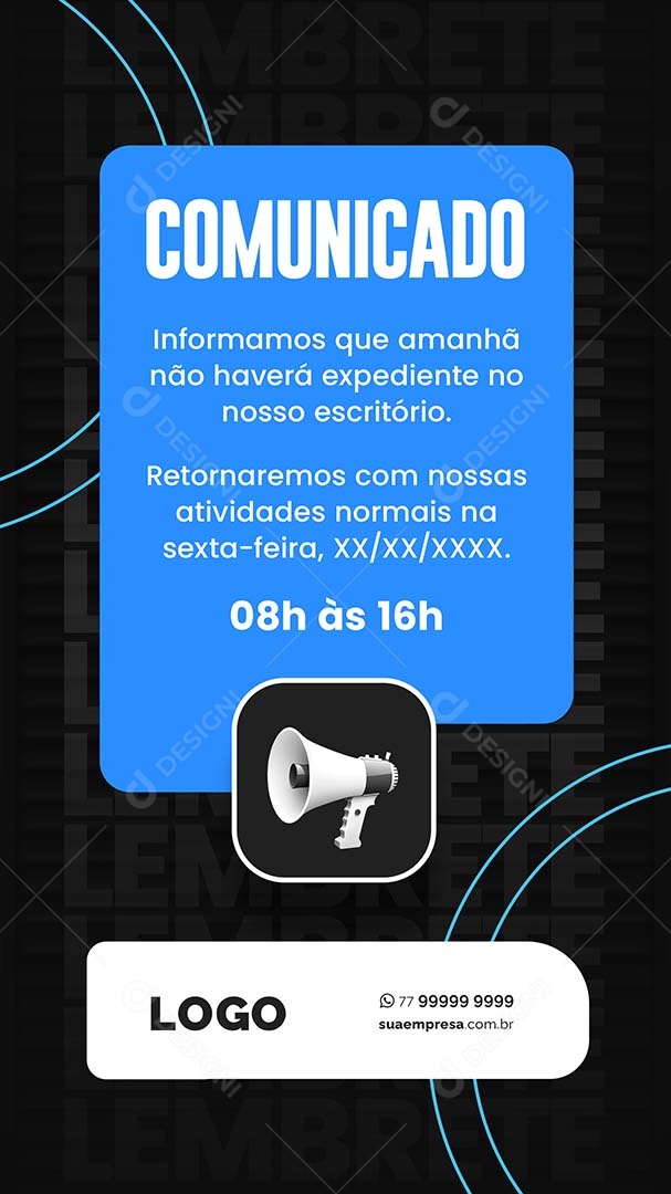 Story Comunicado Informamos que Amanhã não Haverá Expediente Social Media PSD Editável