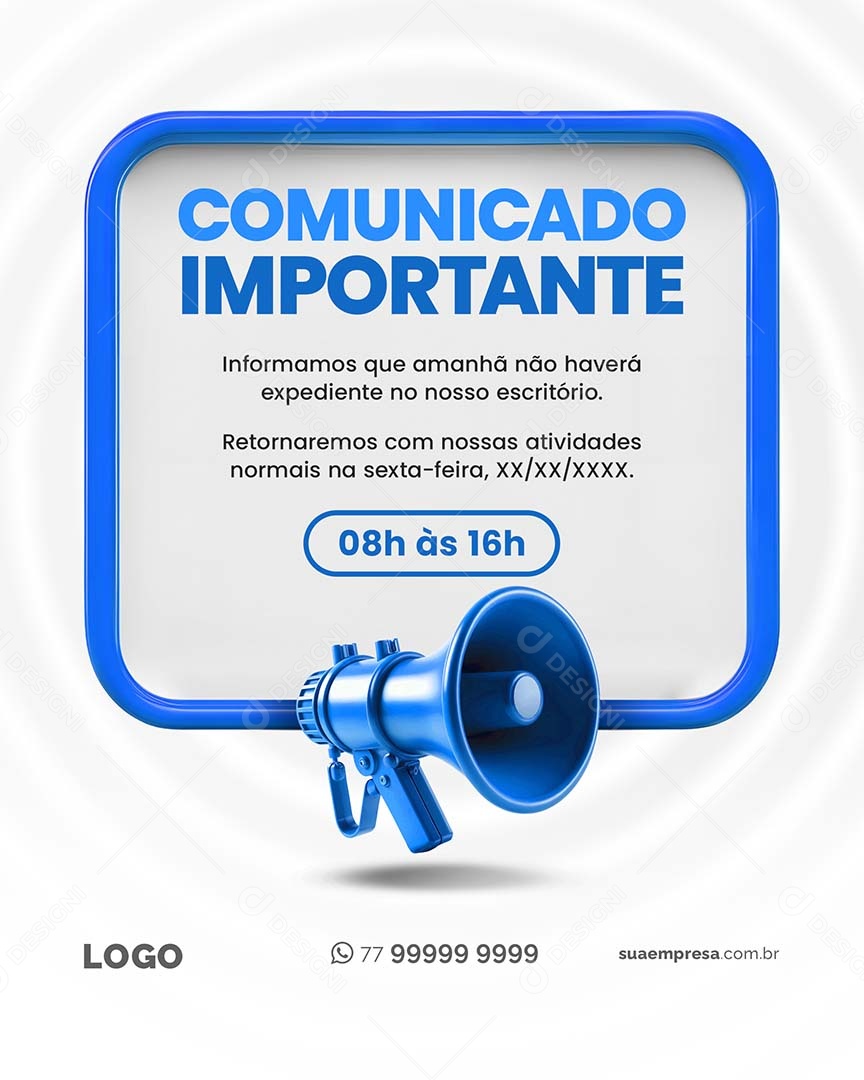 Comunicado Importante Amanhã não Haverá Expediente Social Media  PSD Editável