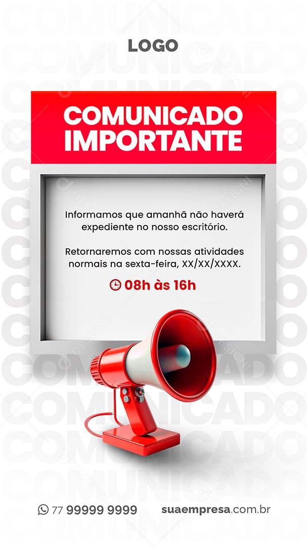 Social Media Story Comunicado Importante Informamos que Amanhã Não Haverá Expediente PSD Editável