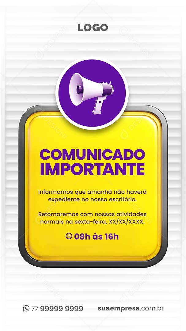 Comunicado Importante Informamos que  Amanhã não Haverá Expediente Social Media  PSD Editável