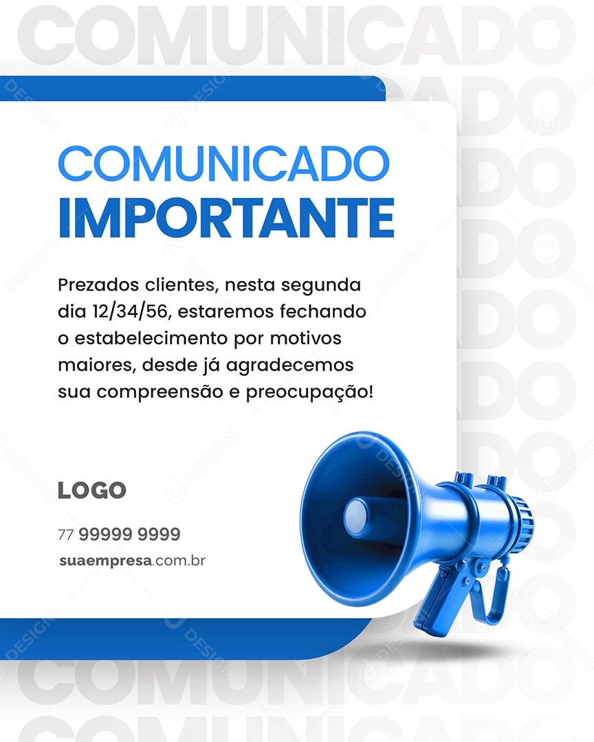Comunicado Importante Prezados Clientes nesta Seguanda Estaremos Fechado Social Media  PSD Editável