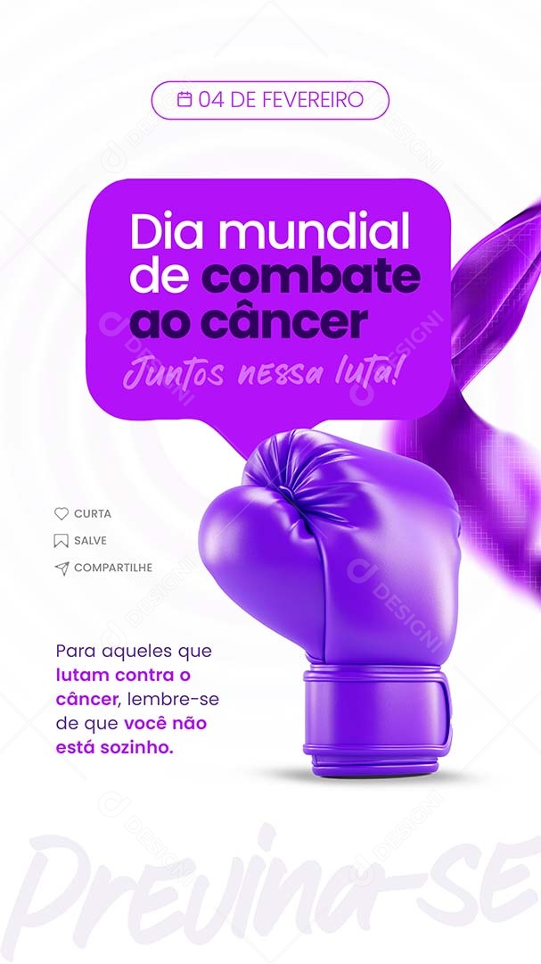 Story Dia Mundial de Combate ao Câncer 04 de Fevereiro Juntos nessa Luta Social Media PSD Editável