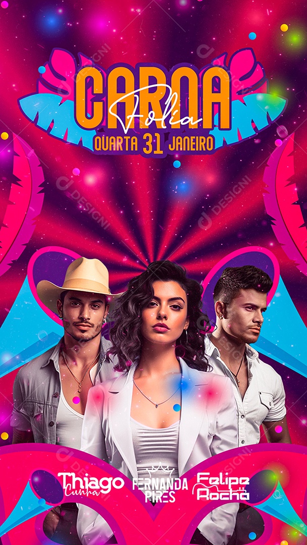 Story Flyer Carna Folia Thiago Cunha Fernanda Pires Felipe Rocha Social Media PSD Editável