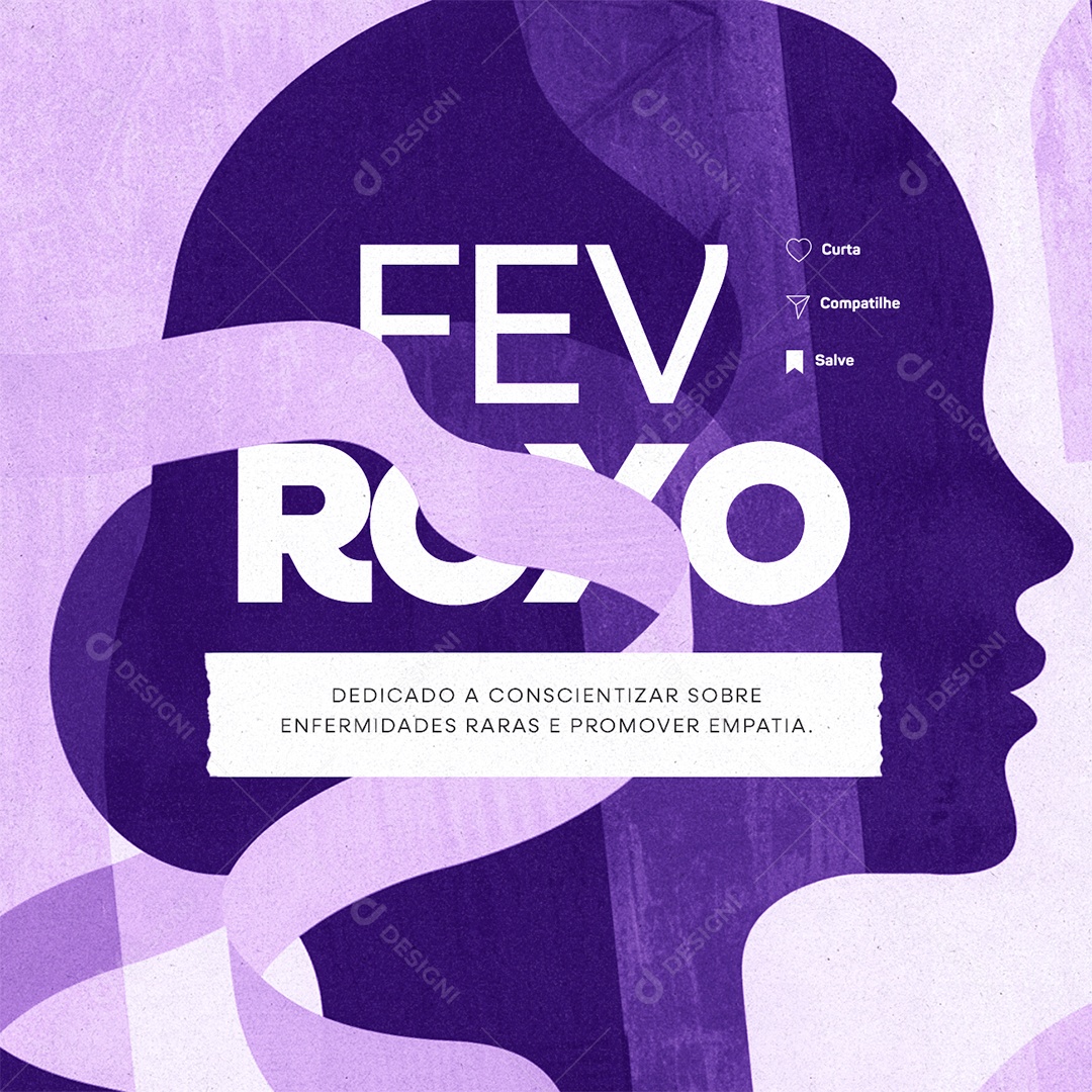 Fevereiro Roxo Dedicado a Conscientizar Sobre Enfermidades Raras Social Media PSD Editável