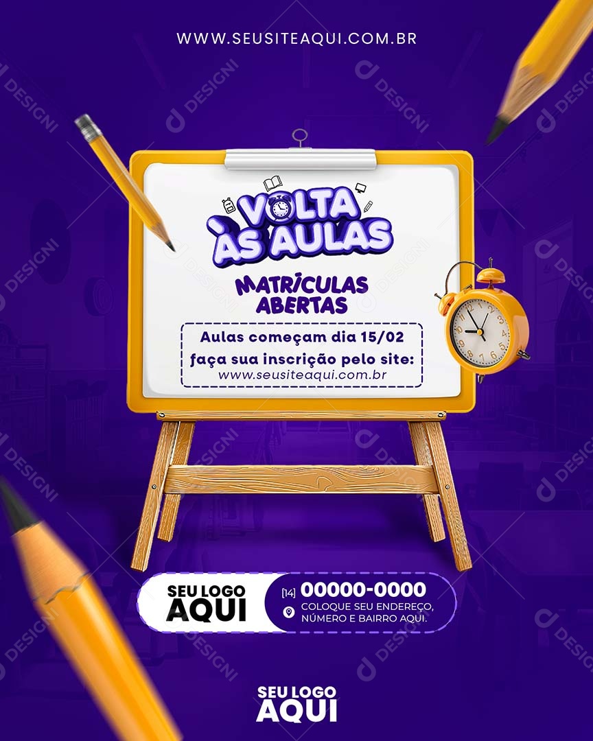 Volta às Aulas Começam Dia 15/02 Faça sua Inscrição pelo Site Social Media PSD Editável