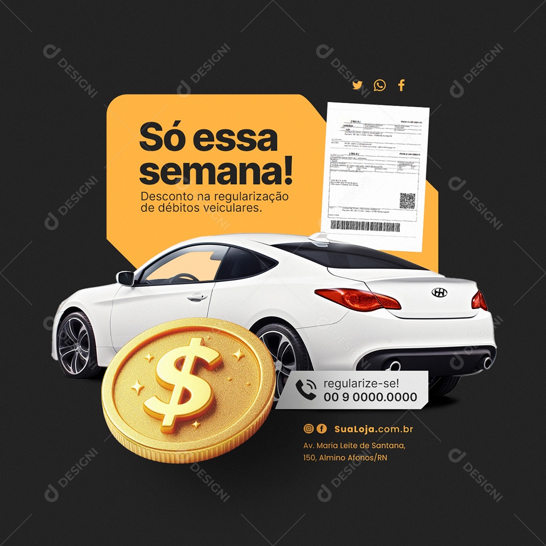 Despachante Só essa semana Desconto na regularização de débitos Social Media PSD Editável