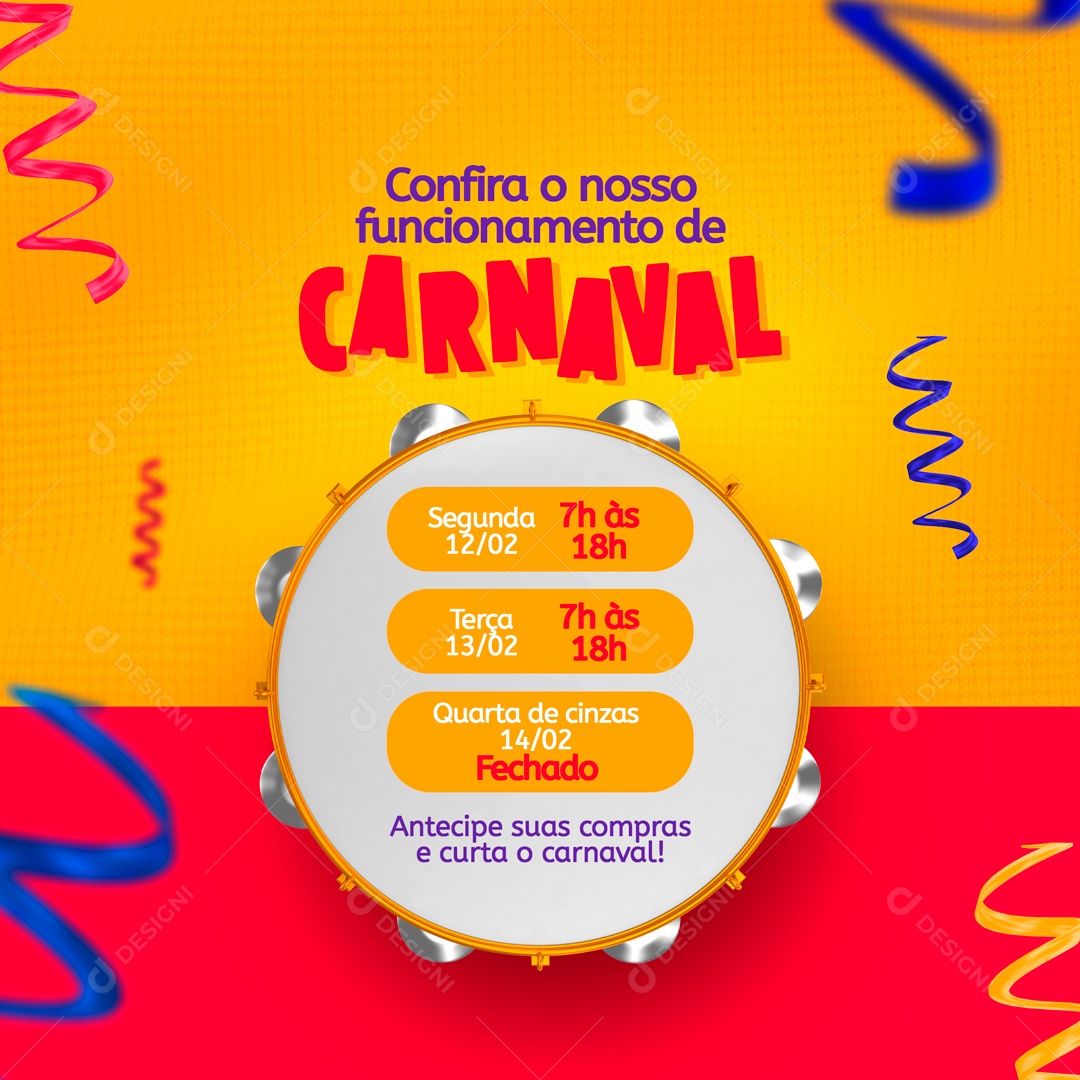 Confira o nosso Funcionamento de Carnaval Social Media PSD Editável