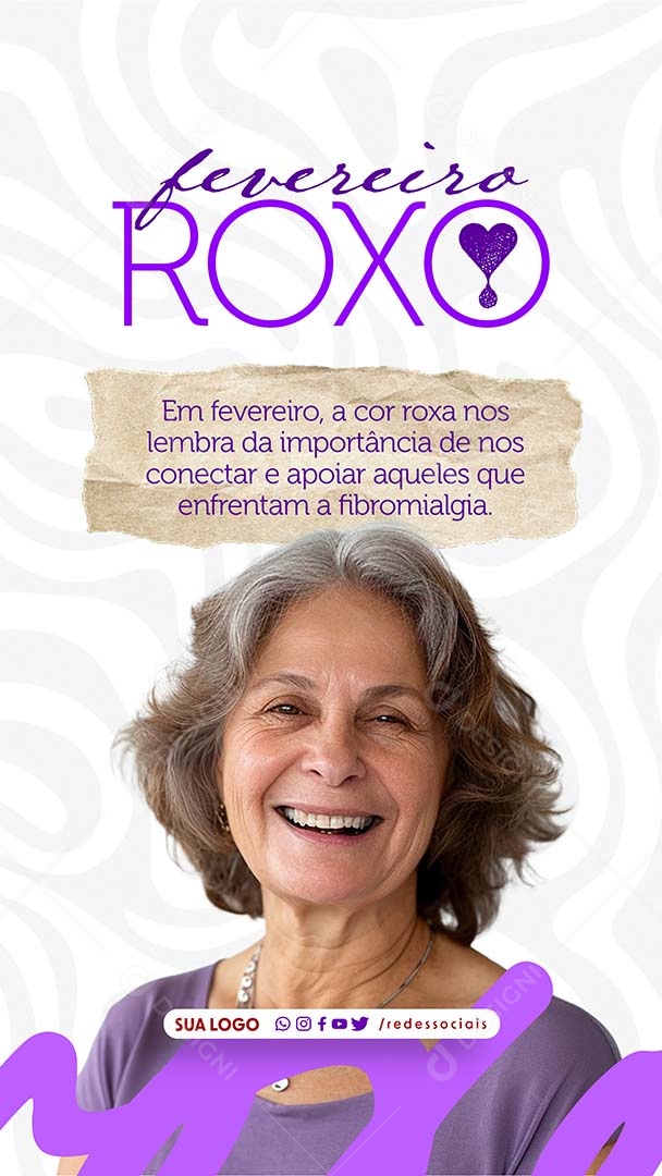 Story Fevereiro Roxo a Cor Roxa Lembra da Importância de nos Conectar e Apoiar Social Media PSD Editável