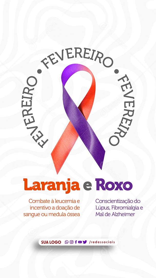 Story Fevereiro Roxo e Laranja Mês De Conscientização Social Media PSD Editável