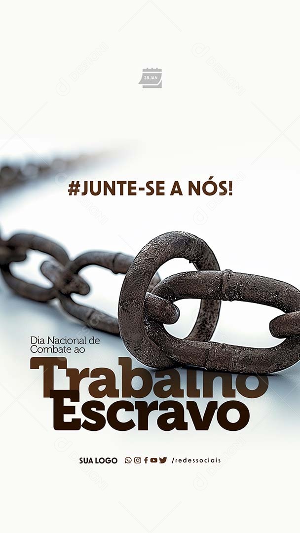 Story Dia Nacional de Combate ao Trabalho Escravo 28 de Janeiro Social Media PSD Editável