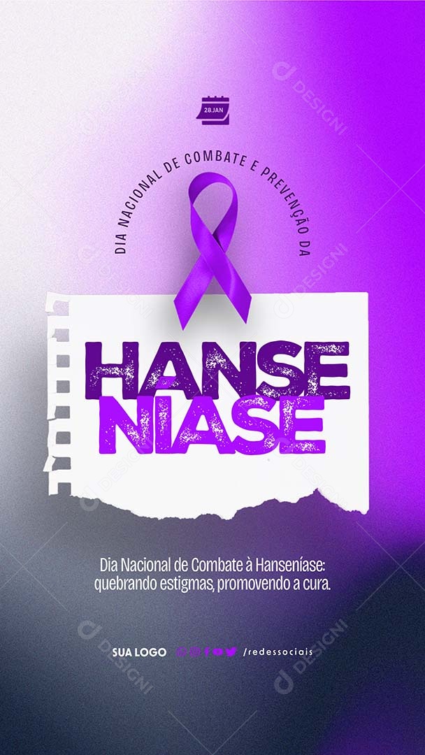 Story Dia Nacional de Combate e Prevenção da Hanseníase 28 de Janeiro Social Media PSD Editável