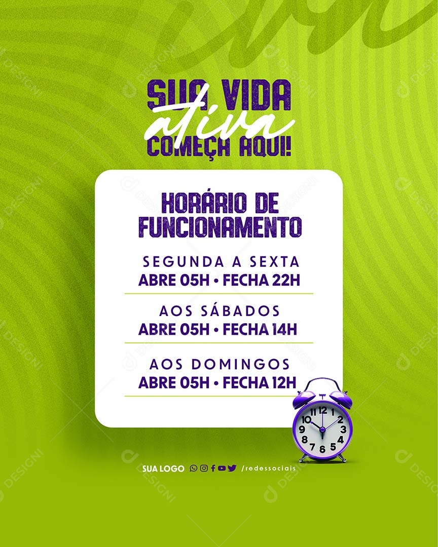 Sua Vida Ativa Começa Aqui na Academia Horário de Funcionamento Social Media PSD Editável