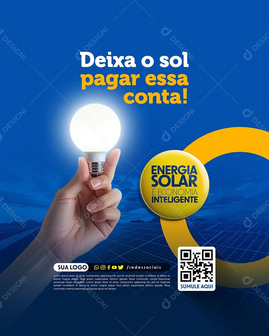 Energia Solar é Economia Inteligente Deixe o Sol Pagar essa Conta Social Media PSD Editável