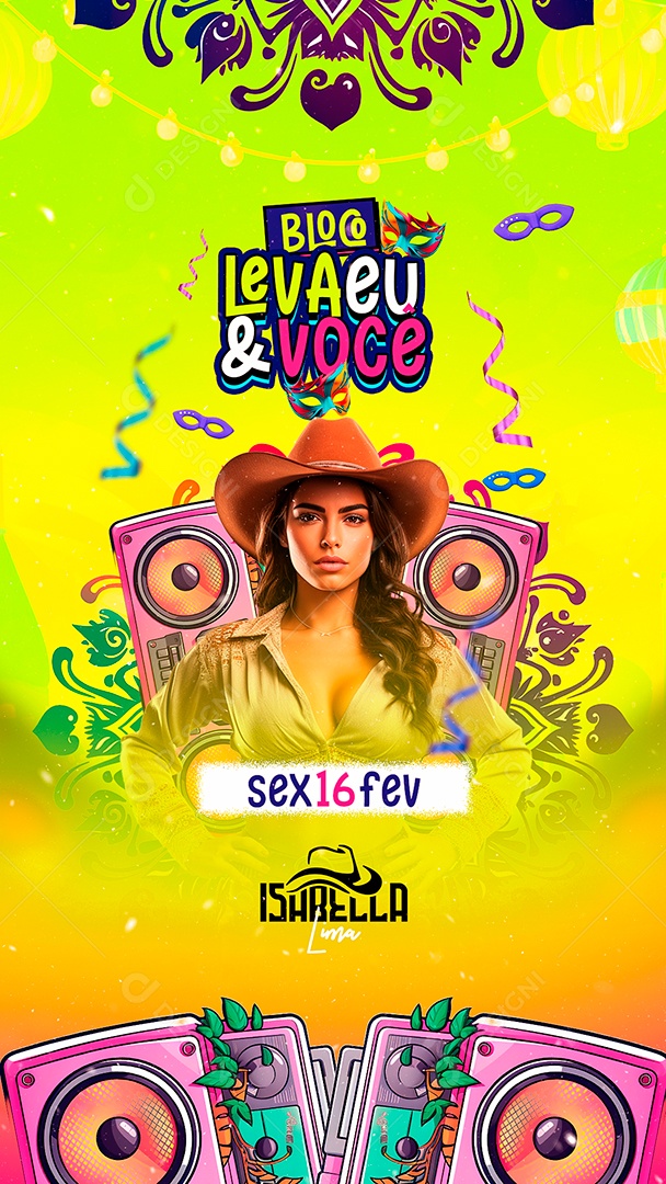 Story Flyer Carnaval Show Isabella Lima Bloco Leva eu & Você Social Media PSD Editável