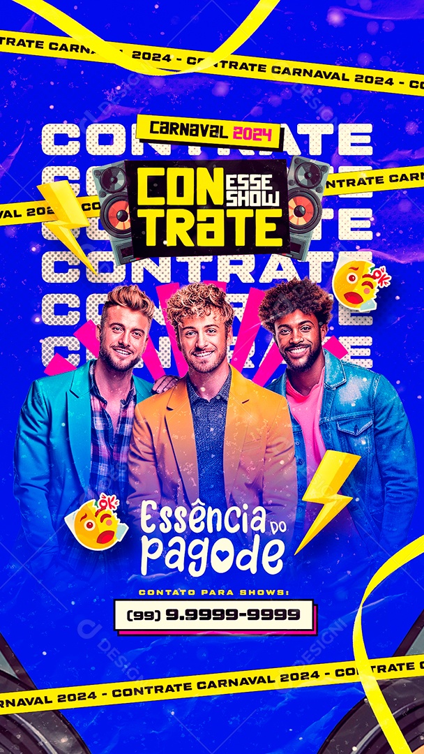 Story Flyer Carnaval 2024 Contrate esse Show Essência Do Pagode Social Media PSD Editável