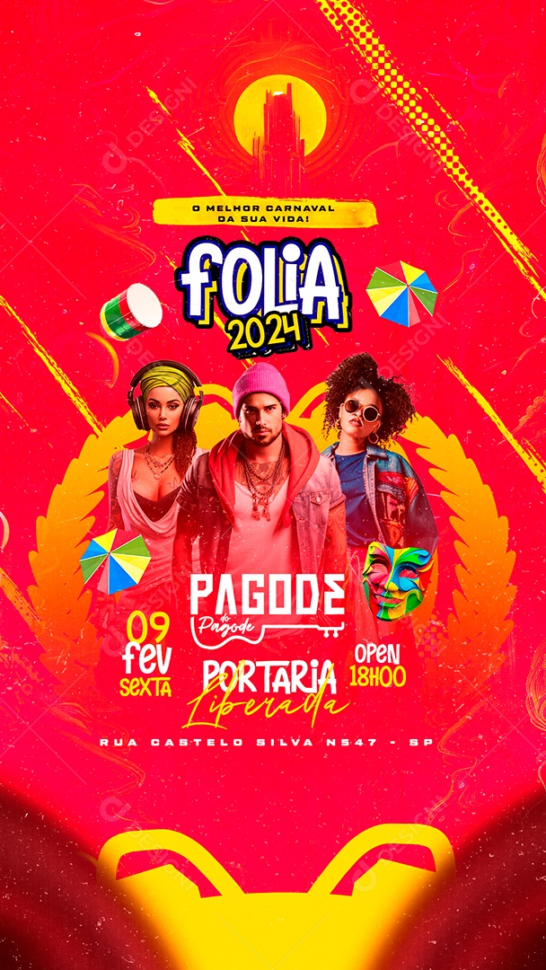 Story Flyer Carnaval Folia 2024 Pagode do Pagode Portaria Liberada Social Media PSD Editável