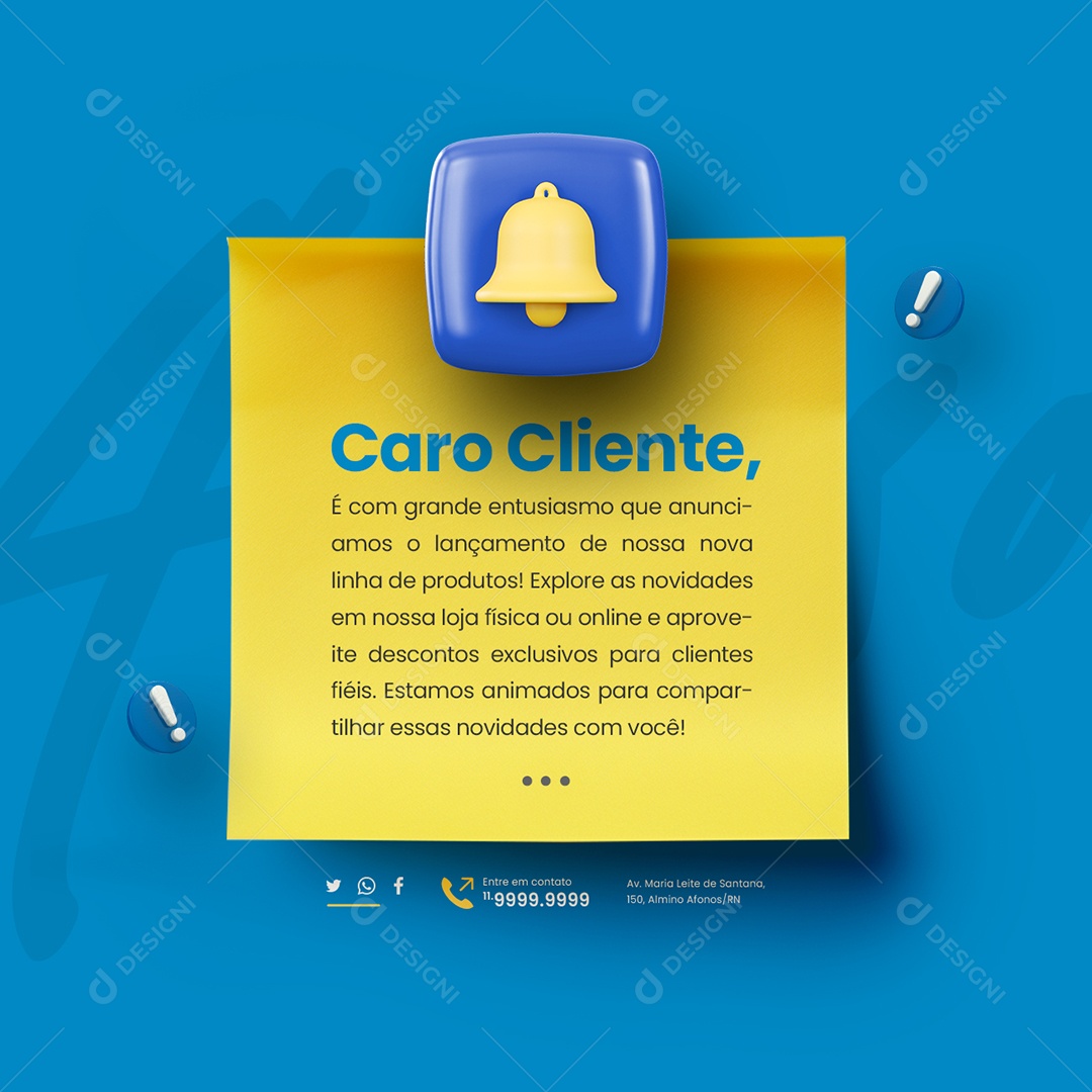 Social Media Comunicado Caro Cliente anunciamos o lançamento nova linha de produtos PSD Editável