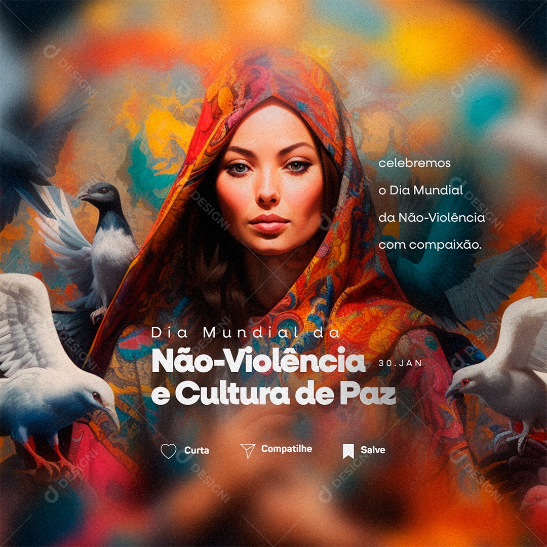 Dia Mundial da Não violência e Cultura de Paz 30 de Janeiro Social Media PSD Editável