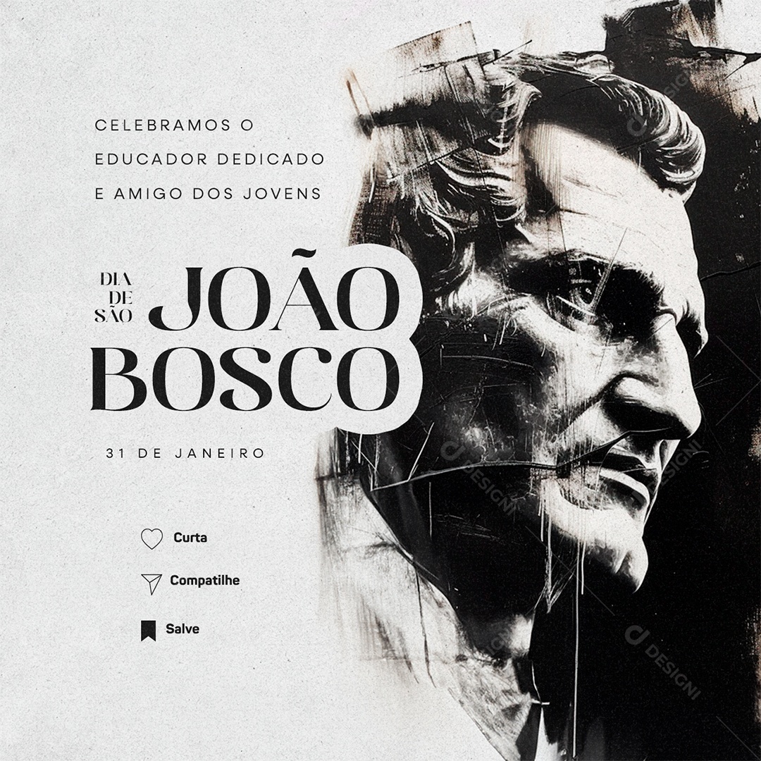 Dia de São João Bosco 31 De Janeiro Celebramos o Educador Dedicado Social Media PSD Editável