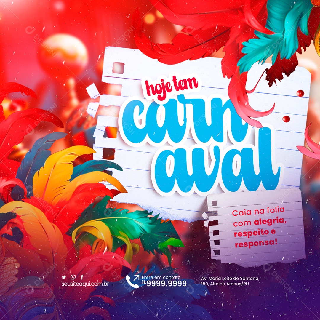 Hoje tem Carnaval Caia na folia com alegria Social Media PSD Editável