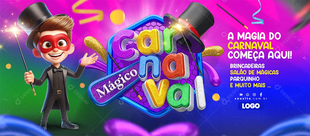 Banner Carnaval Mágico Brincadeiras Salão de Mágicas Parquinho Social Media PSD Editável