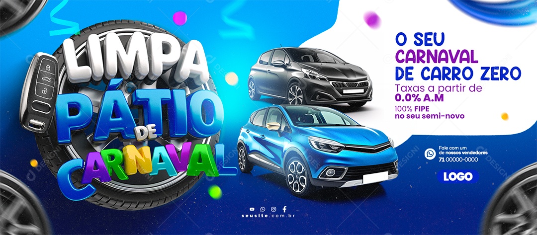 Banner Limpa Pátio De Carnaval Concessionária Carro Zero Social Media PSD Editável
