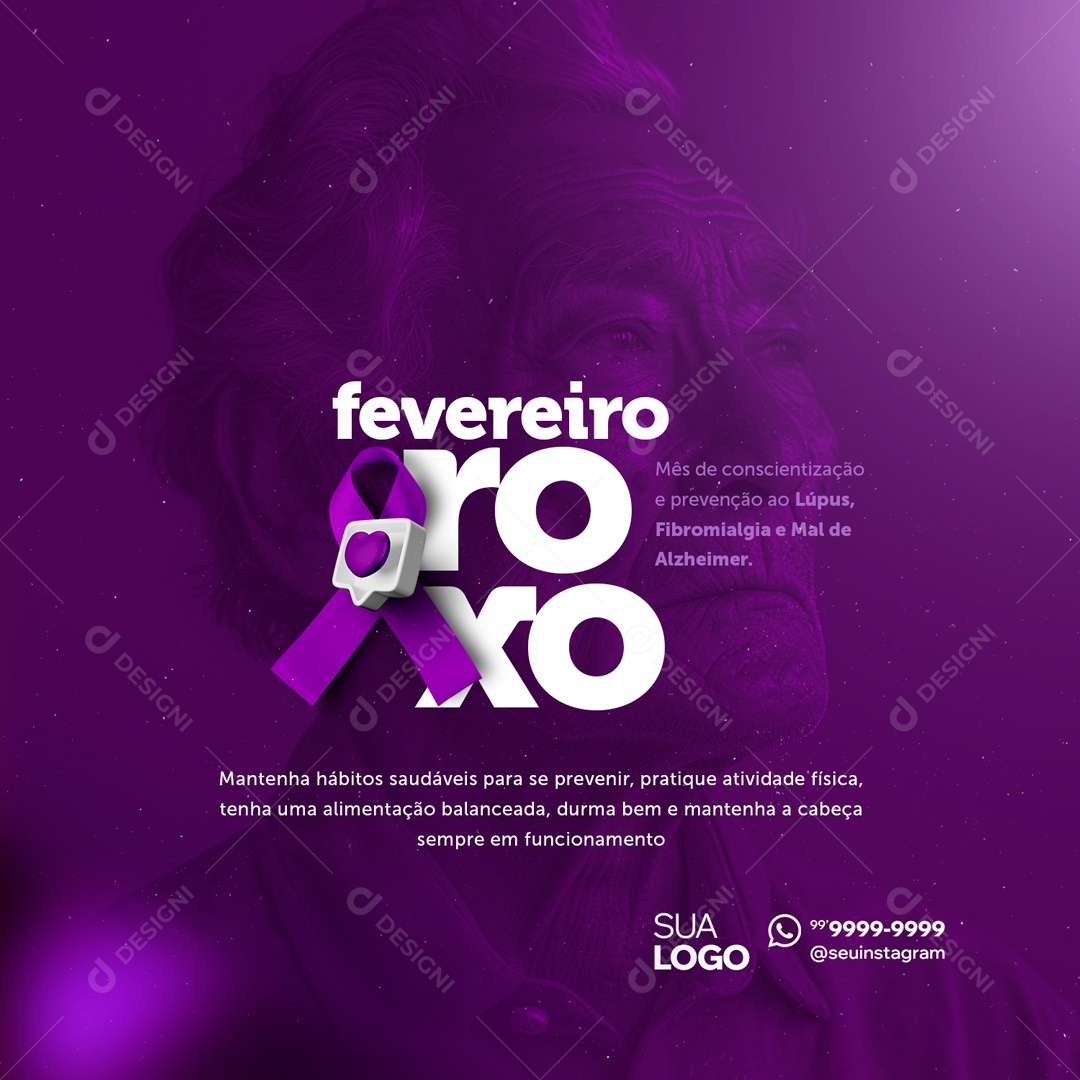 Fevereiro Roxo Mantenha Hábitos Saudáveis para se Prevenir Social Media PSD Editável