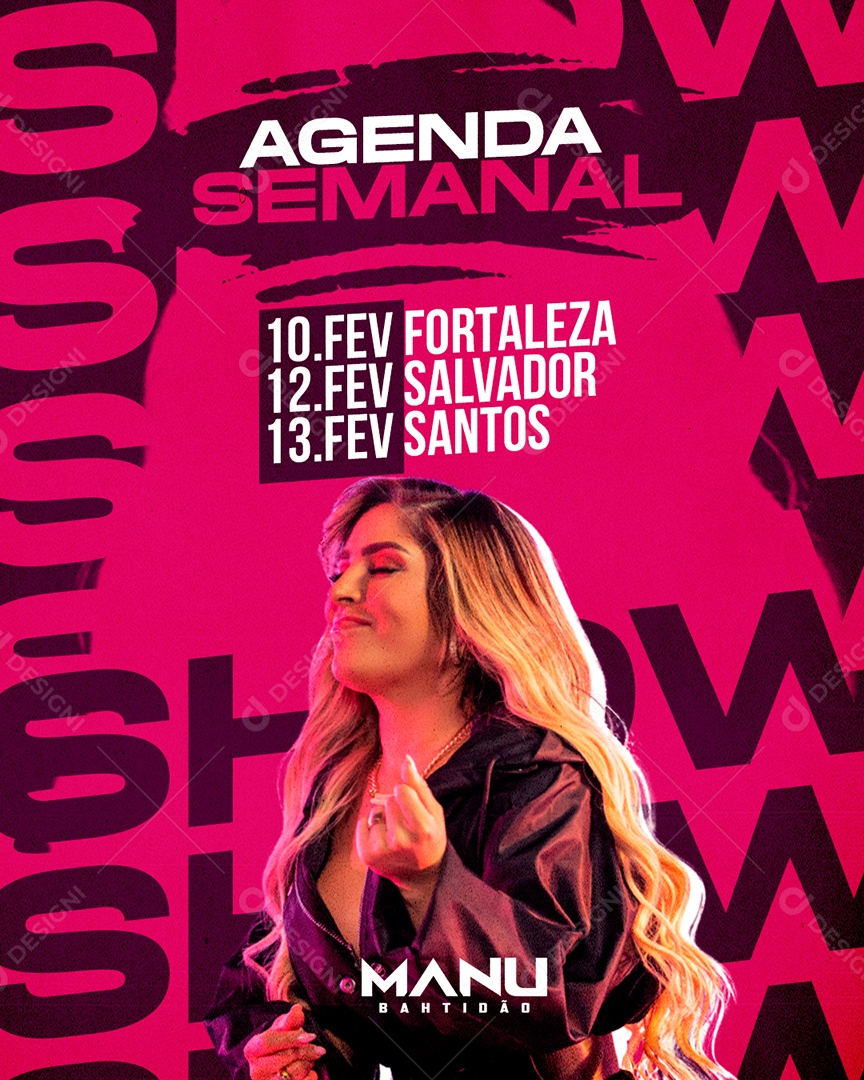 Agenda Semanal Show Evento Manu Bahtidão Feed