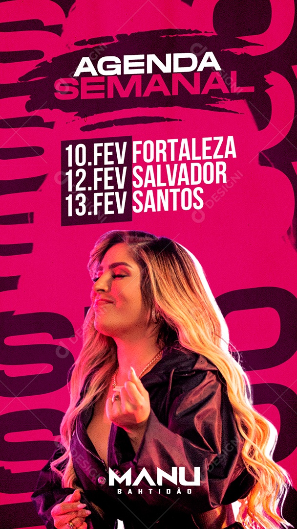 Agenda Semanal Show Evento Manu Bahtidão Story