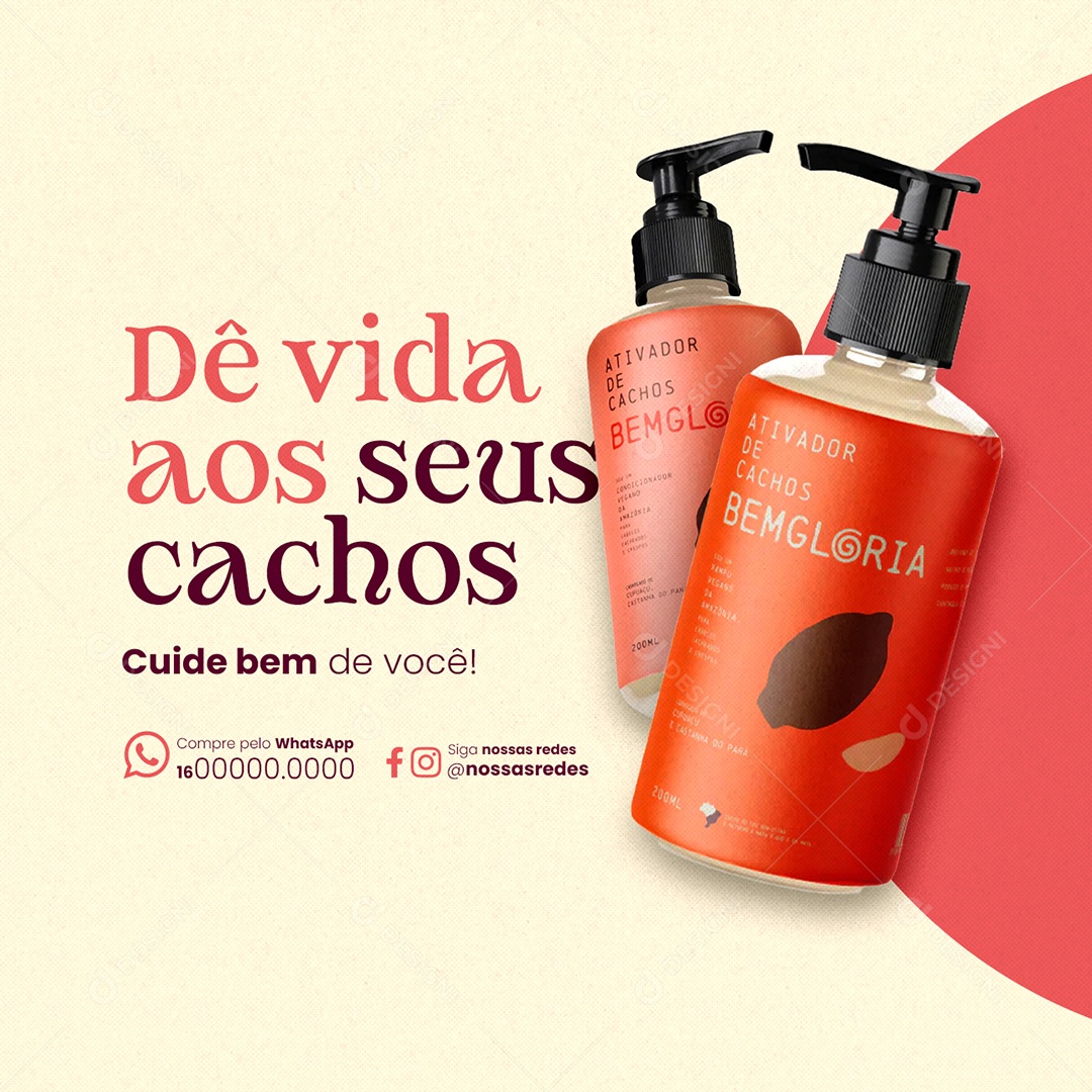 Loja de Cosméticos Dê vida aos seus cachos Cuide bem de você Social Media PSD Editável
