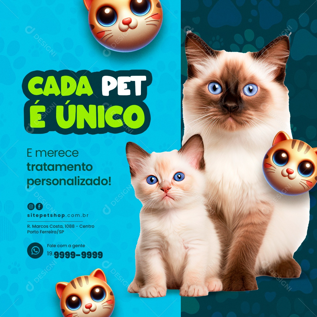 Pet Shop Cada Pet é Único E merece tratamento personalizado Social Media PSD Editável