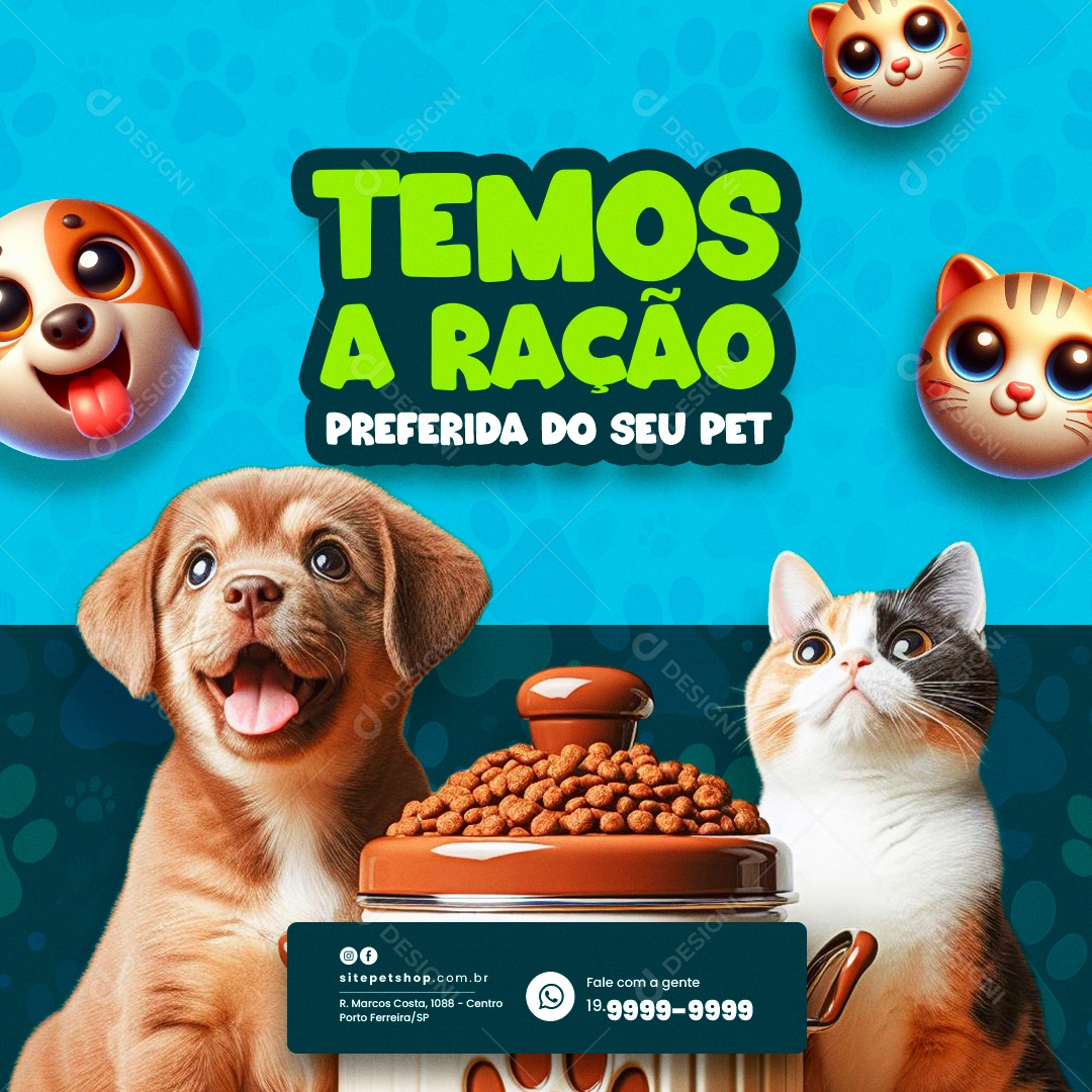 Pet Shop Temos a Ração Preferida do seu Pet Social Media PSD Editável