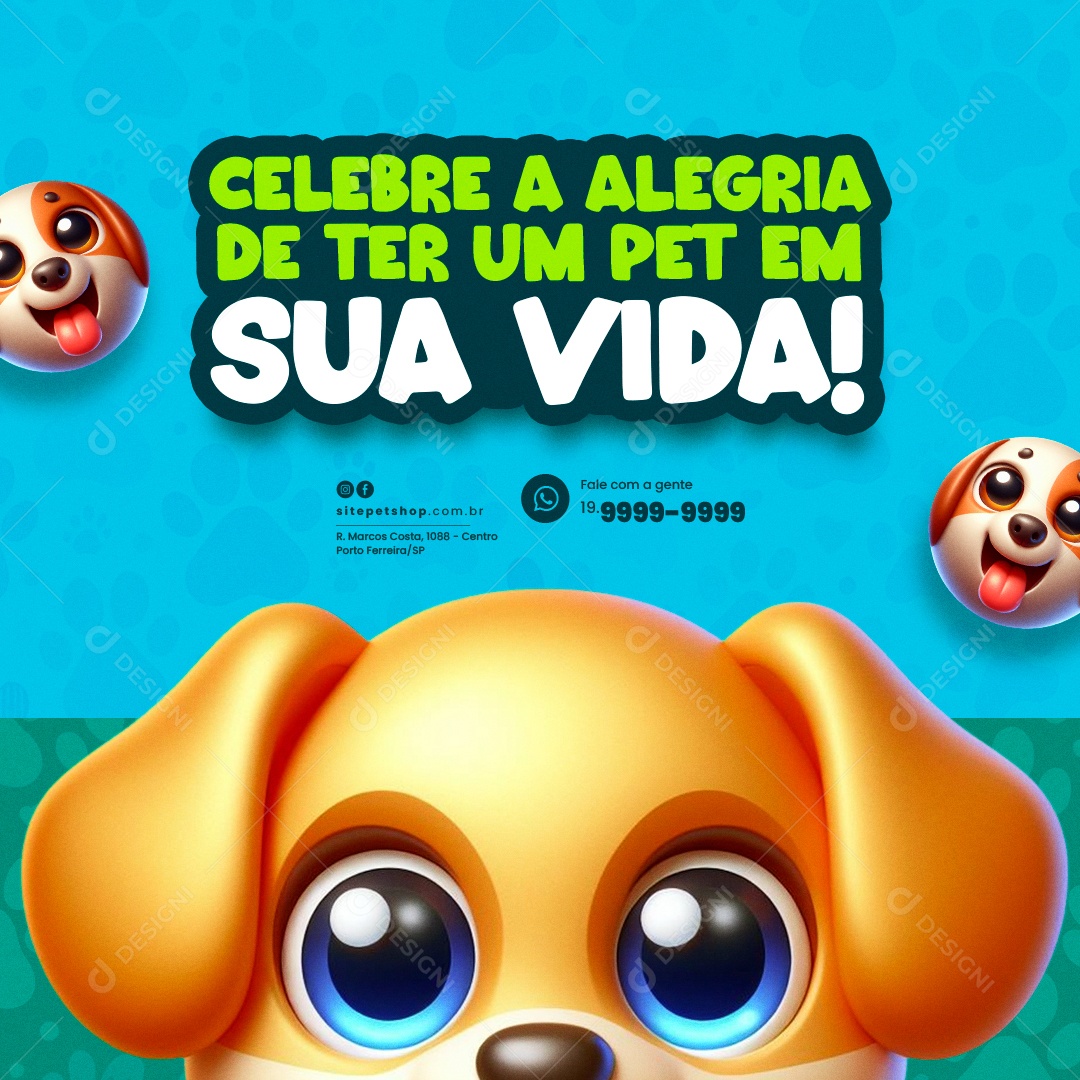 Pet Shop Celebre a Alegria de Ter um Pet em sua Vida Social Media PSD Editável