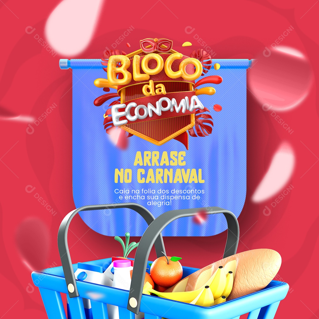Supermercado Bloco da Economia Arrase no Carnaval Social Media PSD Editável