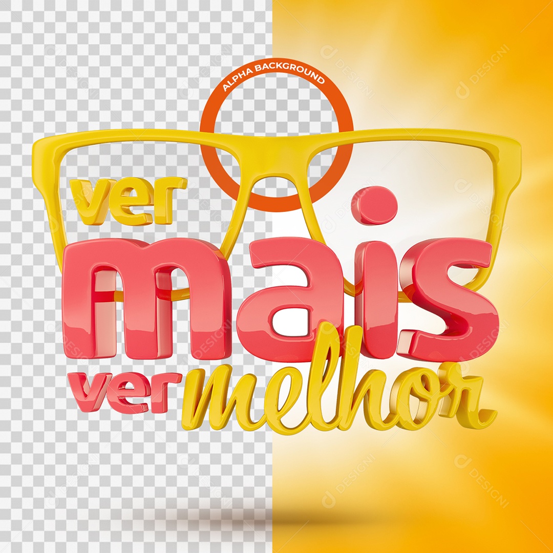 Ver Mais ver Melhor Selo 3D Amarelo e Vermelho para Composição PSD