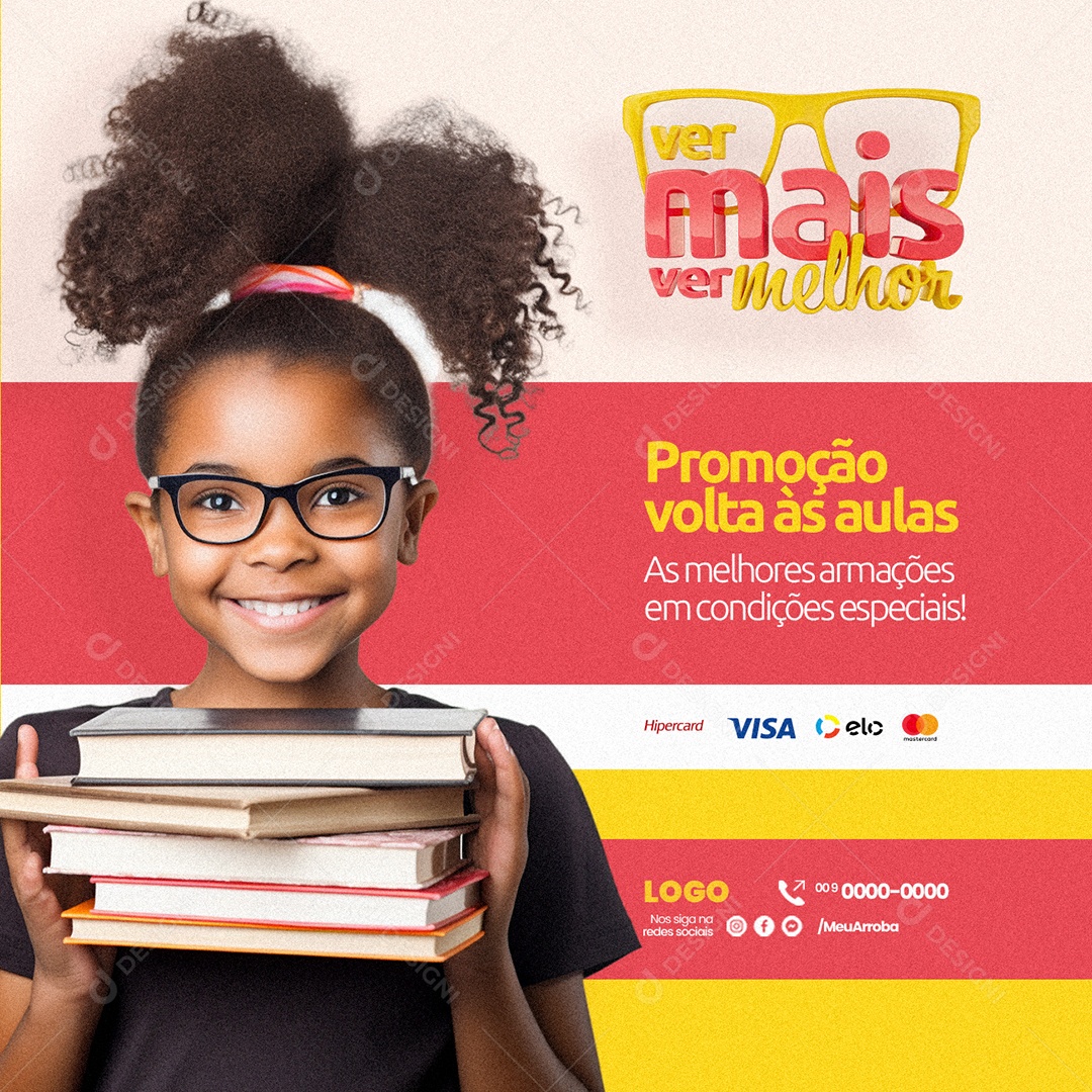 Ótica Ver Mais ver Melhor Promoção volta às aulas Social Media PSD Editável